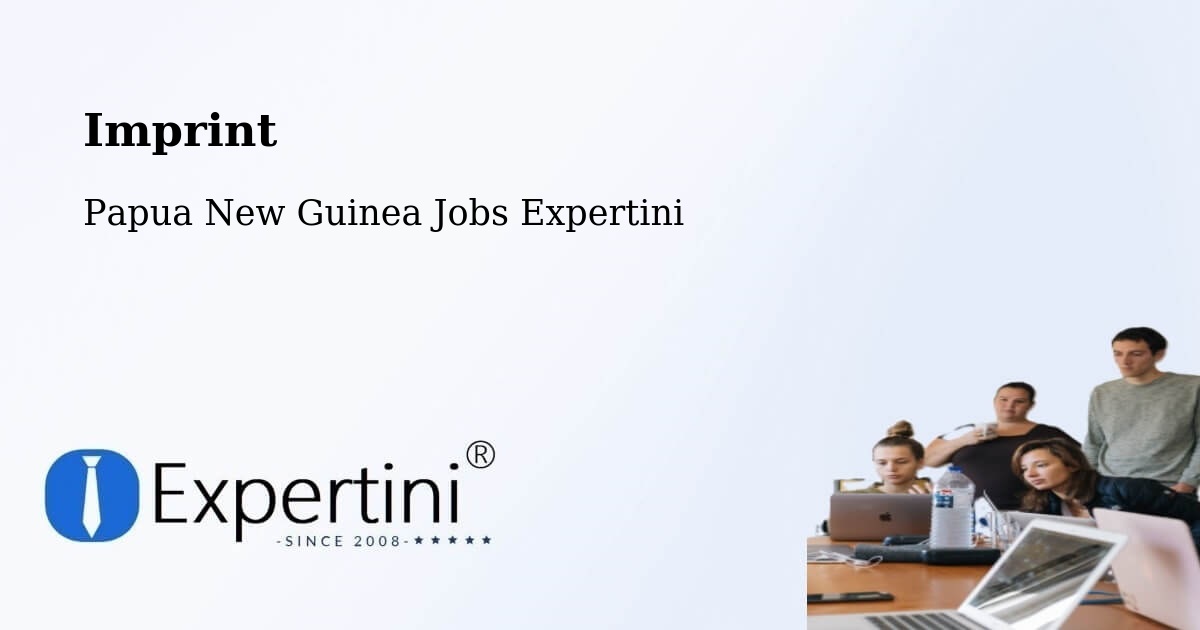 Imprint – South Fly - Papua New Guinea Jobs Expertini