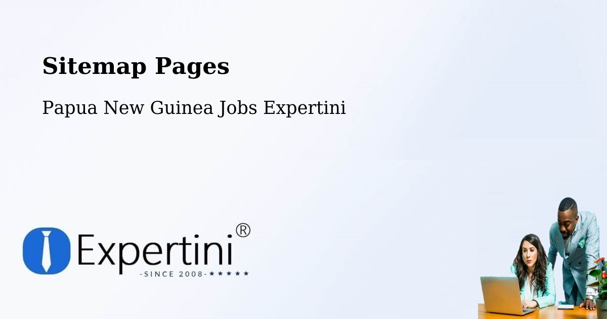 Sitemap Pages - South Fly - Papua New Guinea Jobs Expertini